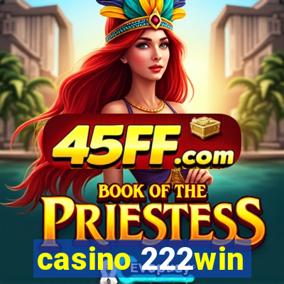 casino 222win